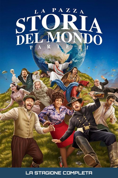 Locandina di La pazza storia del mondo, Parte II – Stagione 1