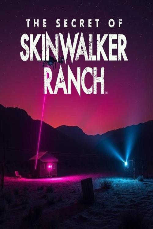 Where to stream The Secret of Skinwalker Ranch