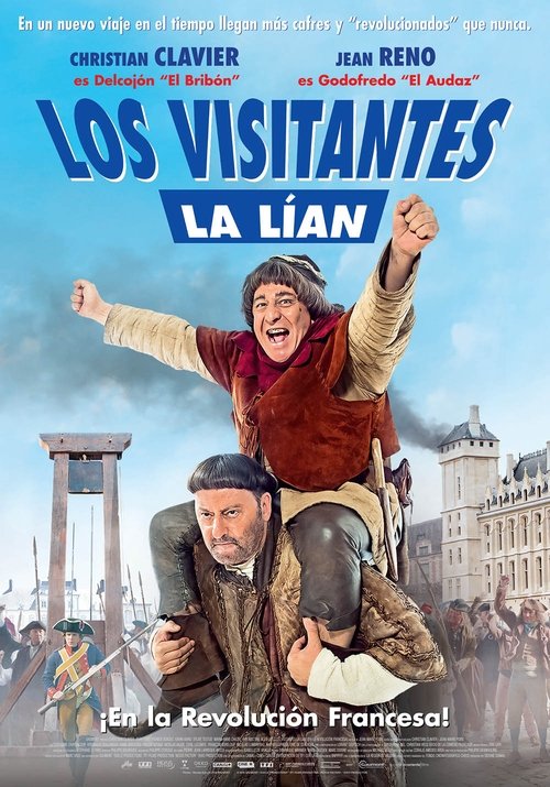 Los visitantes la lían (En la Revolución Francesa) 2016