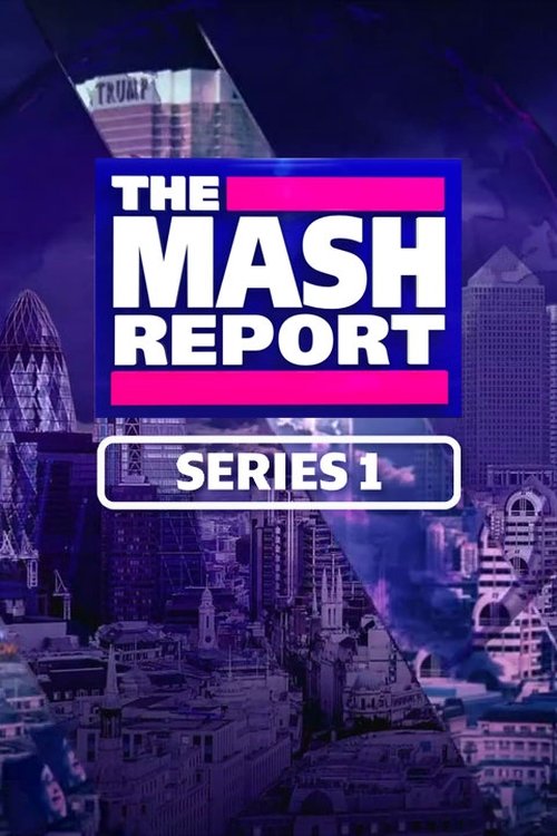 Ver temporada 1 de The Mash Report Póster de la temporada 1 de la serie The Mash Report