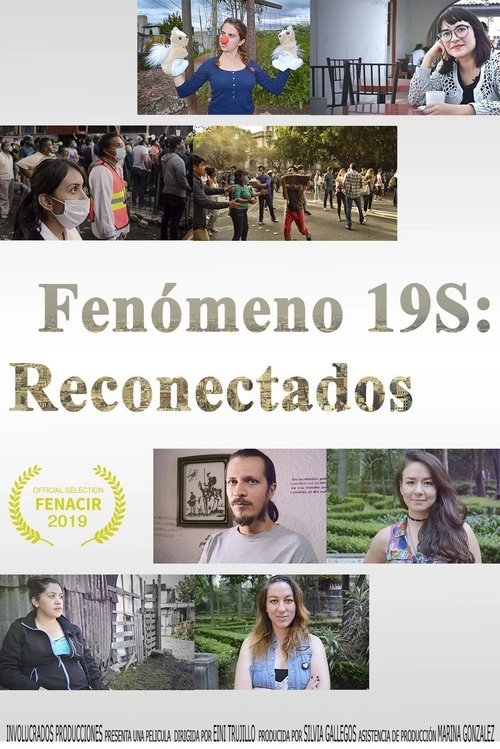 Fenómeno 19S: Reconectándonos movie poster player