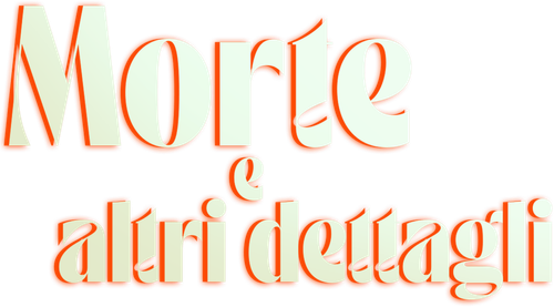 Morte e altri dettagli official logo