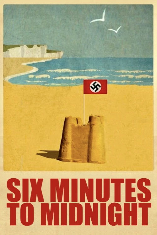 Poster 16 for Six Minutes to Midnight