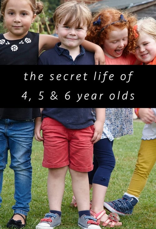 Where to stream The Secret Life of 4, 5 and 6 Year Olds