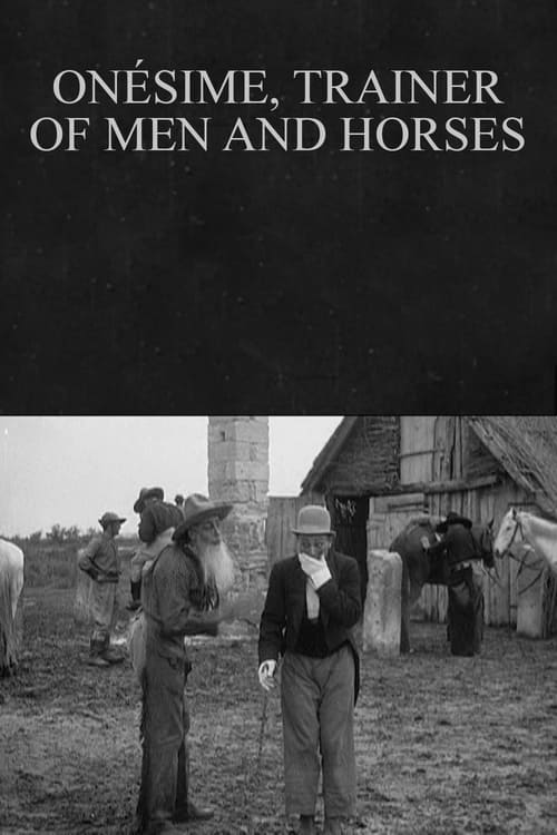 Poster Onésime dresseur d'hommes et de chevaux 1913
