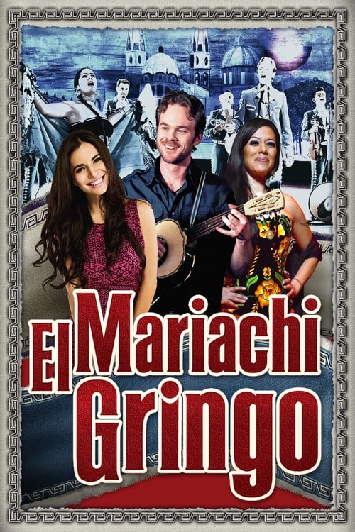 Mariachi Gringo (2012) poster