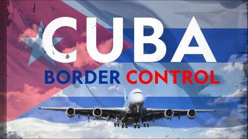 Stop! Border Control: Cuba