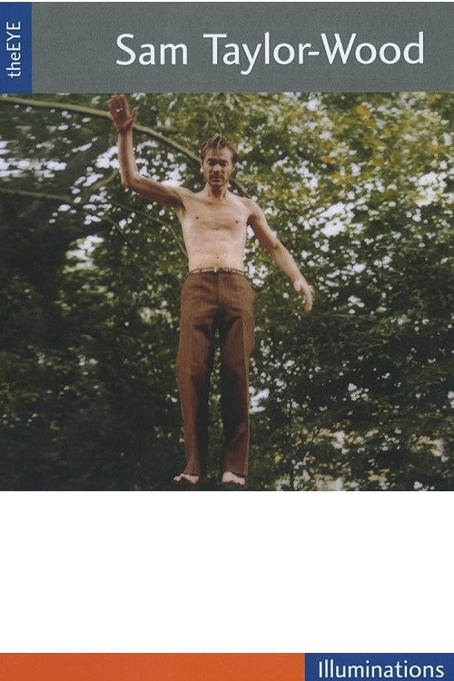 theEYE: Sam Taylor Wood