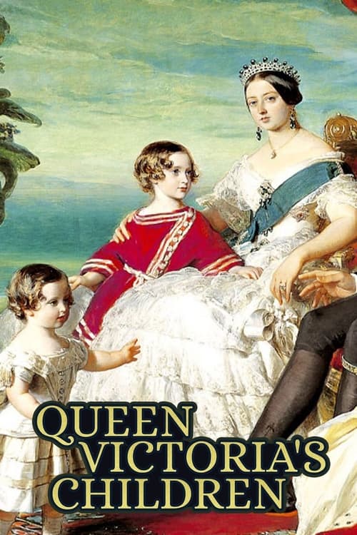 Where to stream Queen Victoria's Children Season 1