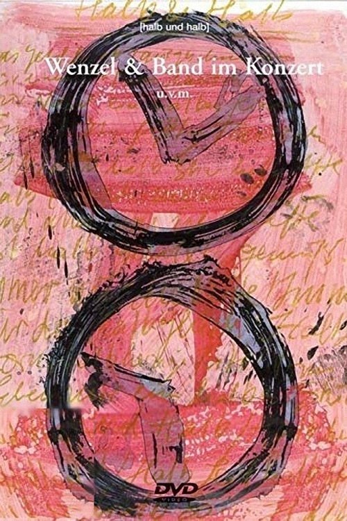 Hans-Eckhardt Wenzel - Halb und Halb (2003) poster