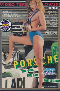 Porsche: The Girl… The Car… The Legend