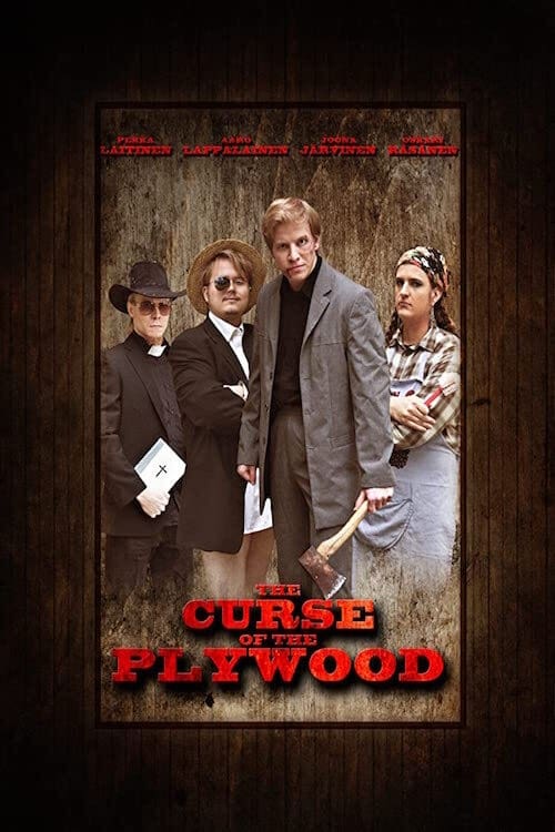 The Curse of the Plywood Movie Poster Image