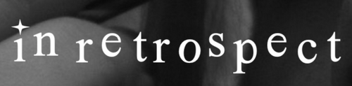 In Retrospect