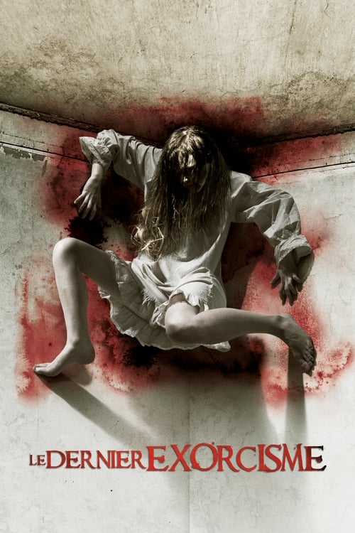 Le Dernier Exorcisme (2010)