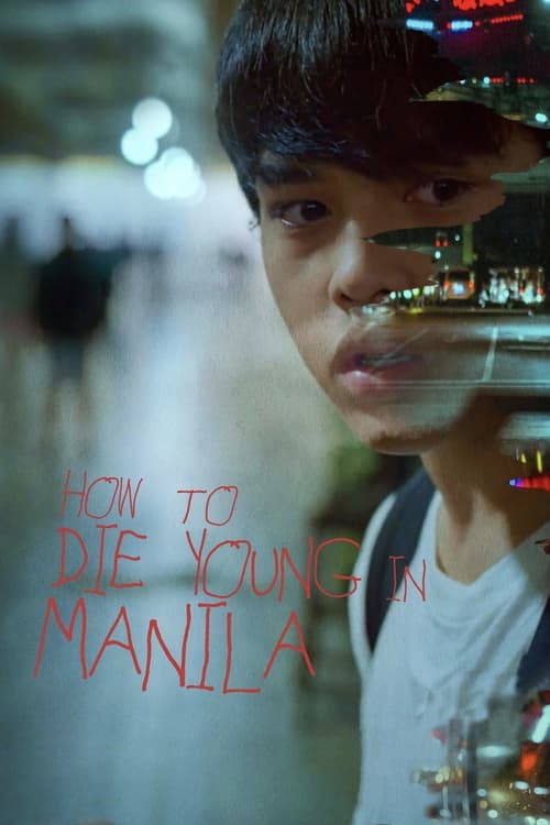 Poster How to Die Young in Manila 2020