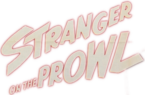 Stranger on the Prowl | FlixBox