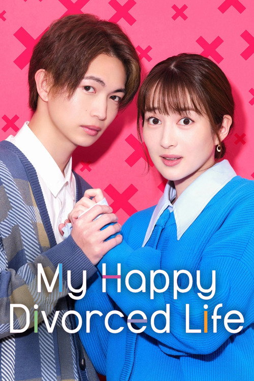 My Happy Divorced Life Full Poster - Streaming Details