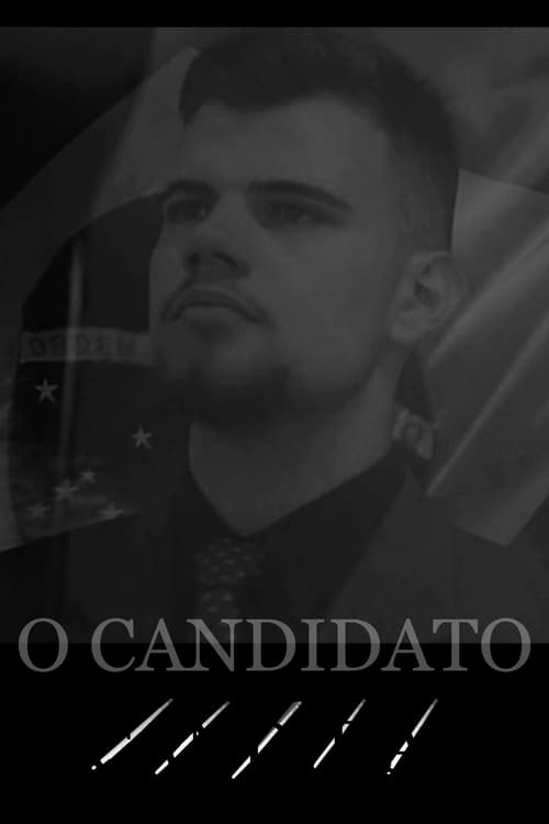 O CANDIDATO