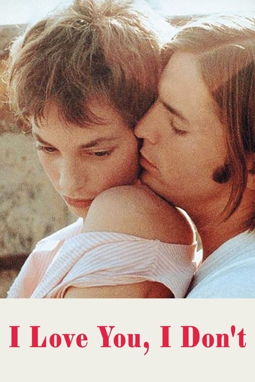 I Love You, I Don't (1976)