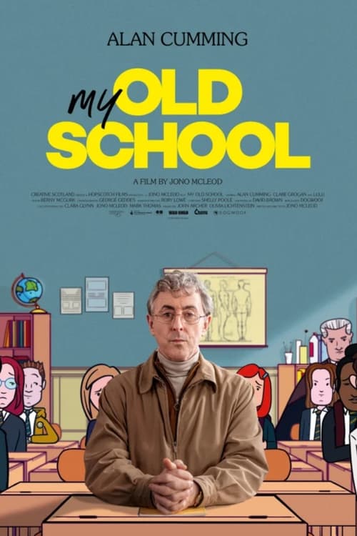 My Old School (2022) Poster