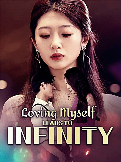 Loving Myself Lead to Infinity
