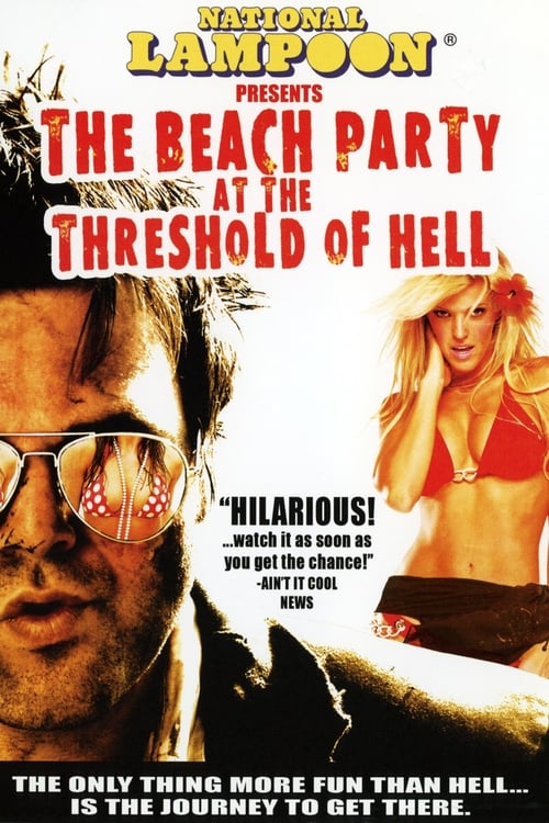 National Lampoon Presents The Beach Party at the Threshold of Hell 2006