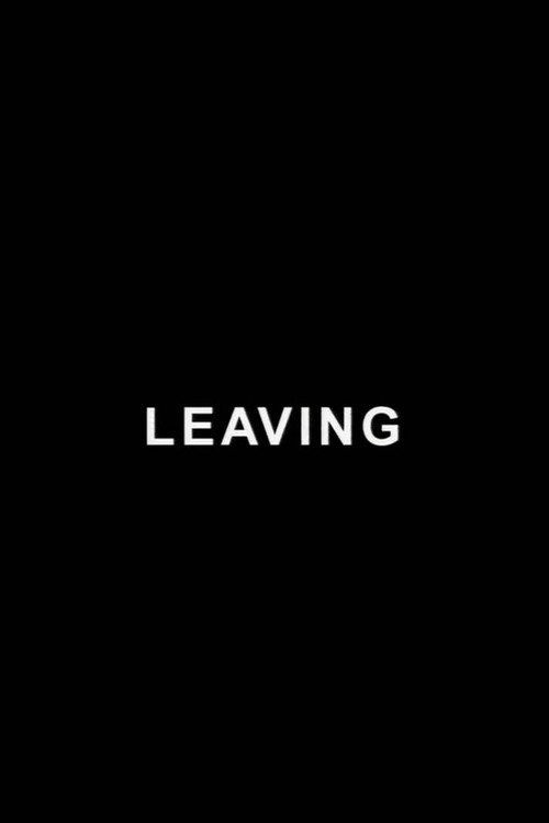 Leaving (Documents)