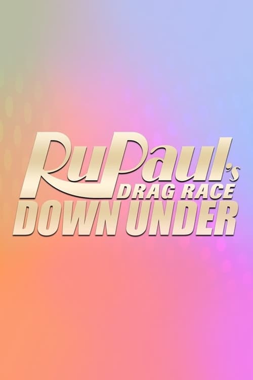 Where to stream RuPaul's Drag Race Down Under Season 2