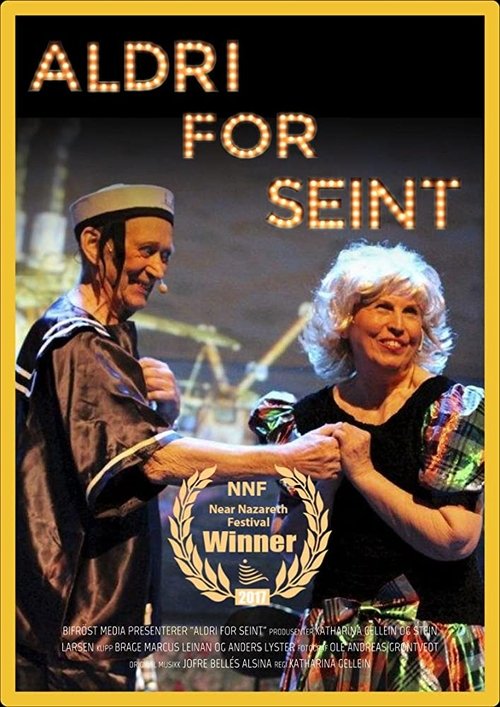 Aldri For Seint movie poster player