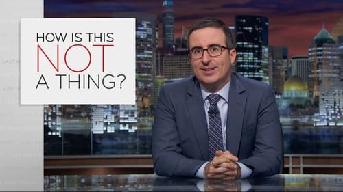 Last Week Tonight with John Oliver, S00E36 - (2016)