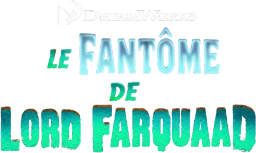 Le Fantôme de Lord Farquaad