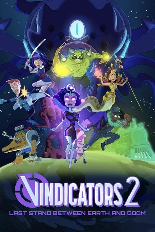 Vindicators 2: Last Stand Between Earth and Doom