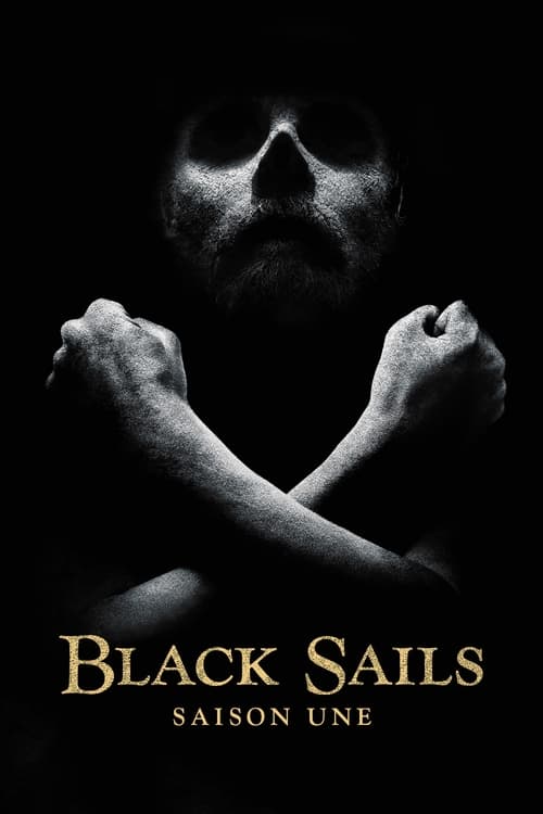 Black Sails, S01 - (2014)