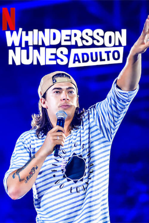 Whindersson Nunes: Adulto movie poster player