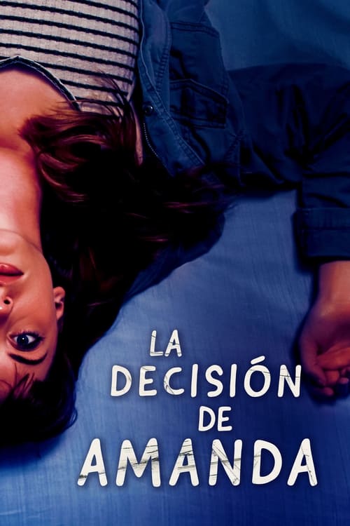 Ver La decisión de Amanda pelicula completa Español Latino , English Sub - Cuevana 3