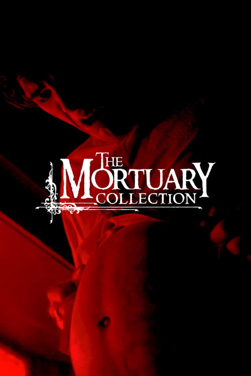 The Mortuary Collection poster