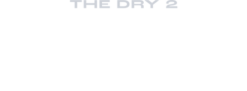 The dry 2: La fuerza de la naturaleza
