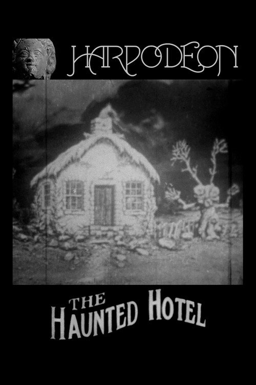 The Haunted Hotel