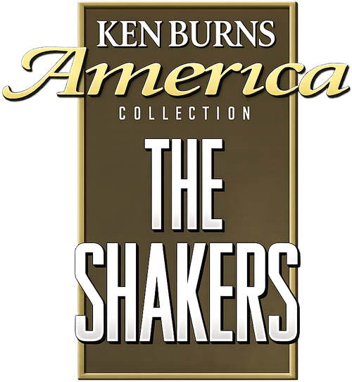The Shakers: Hands to Work, Hearts to God