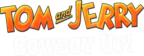 Tom and Jerry Cowboy Up!