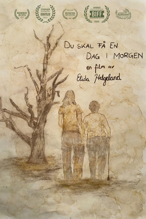 Du skal få en dag i morgen