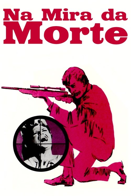 Pôster de Na Mira da Morte