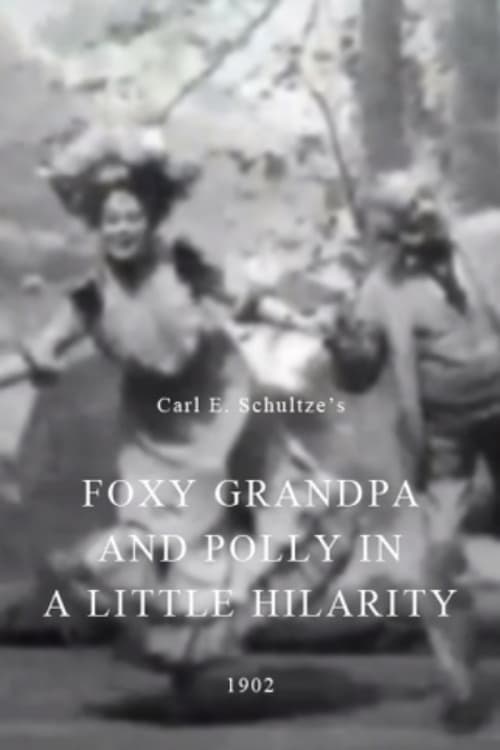Foxy Grandpa and Polly in a Little Hilarity (1902) poster