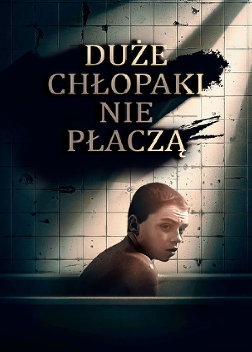 Duże chłopaki nie płaczą
