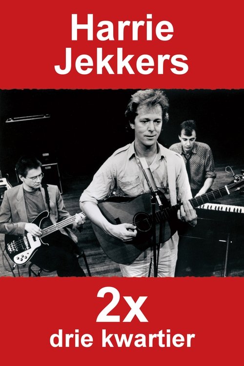 Harrie Jekkers: 2x drie kwartier 1988