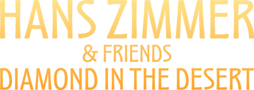 Hans Zimmer & Friends: Diamond in the Desert