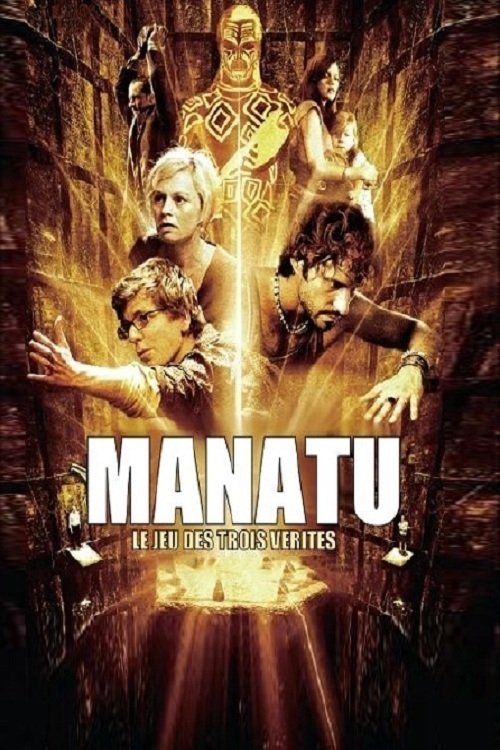 Manatu - Nur die Wahrheit rettet Dich 2007 Komplett Film Kostenlos ...