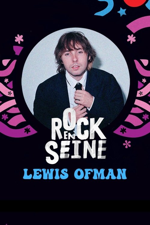 Lewis OfMan - Rock en Seine 2022 (2022)