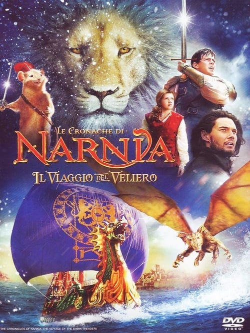 Le cronache di Narnia - Il viaggio del veliero