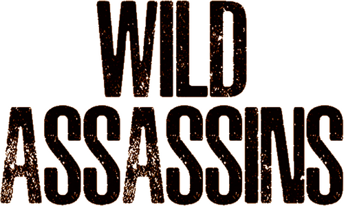 Wild Assassins